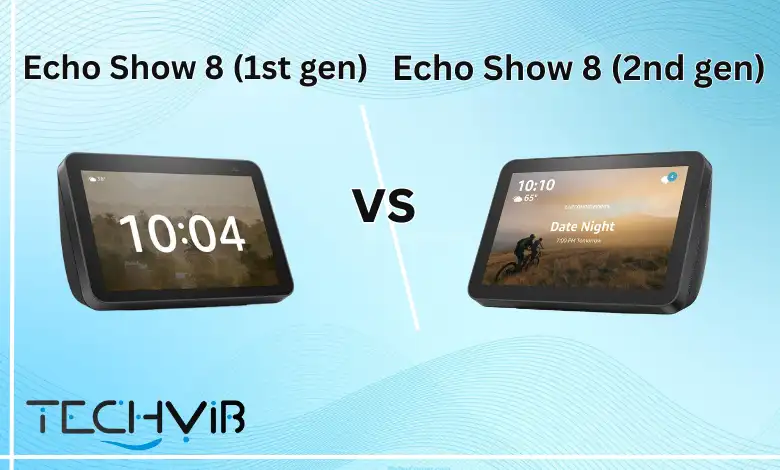 Echo Show8 (1st gen) vs Echo Show8 (2nd gen)