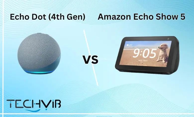 Amazon Echo Dot (4th Gen) vs Amazon Echo Show 5