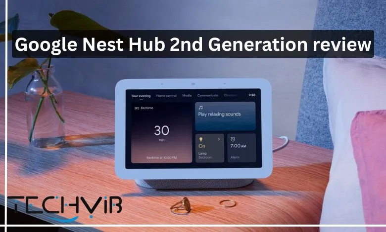 Google Nest Hub 2nd Generation review