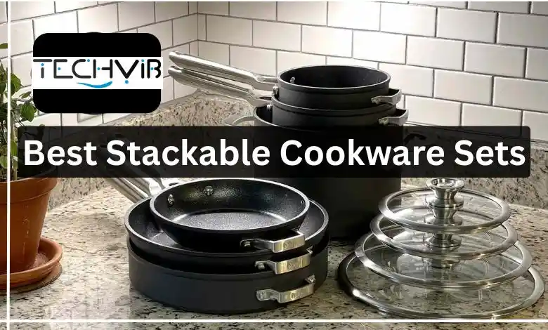 Best Stackable Cookware Sets