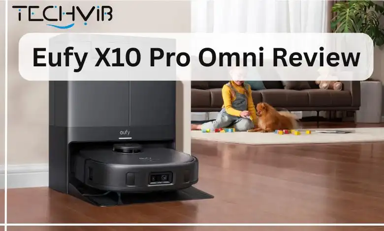 Eufy X10 Pro Omni Review
