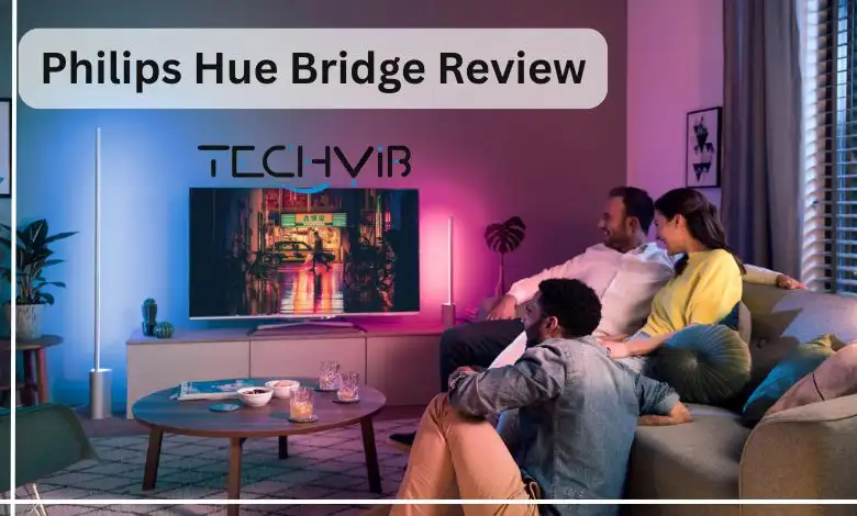 Philips Hue Bridge Review