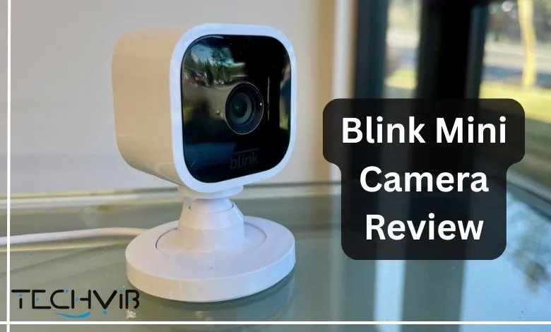 Blink Mini Camera Review