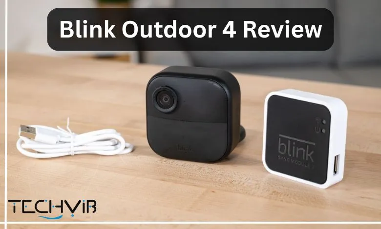 Blink Outdoor 4 Review