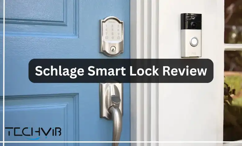 Schlage Smart Lock Review