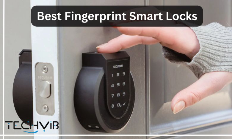 Best Fingerprint Smart Locks