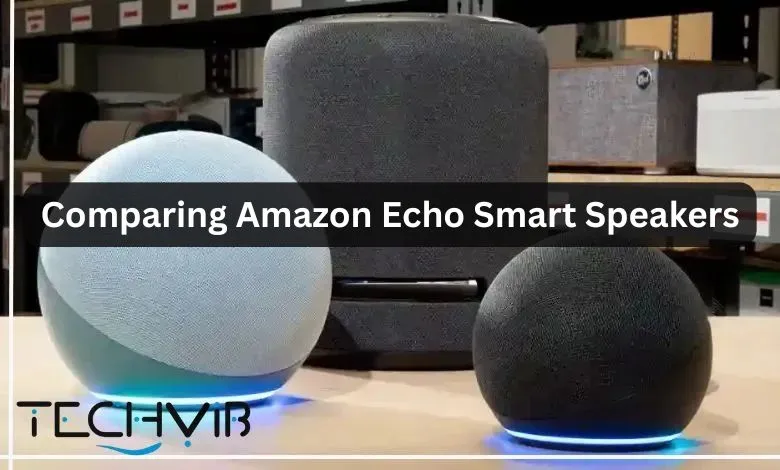 Comparing Amazon Echo Smart Speakers