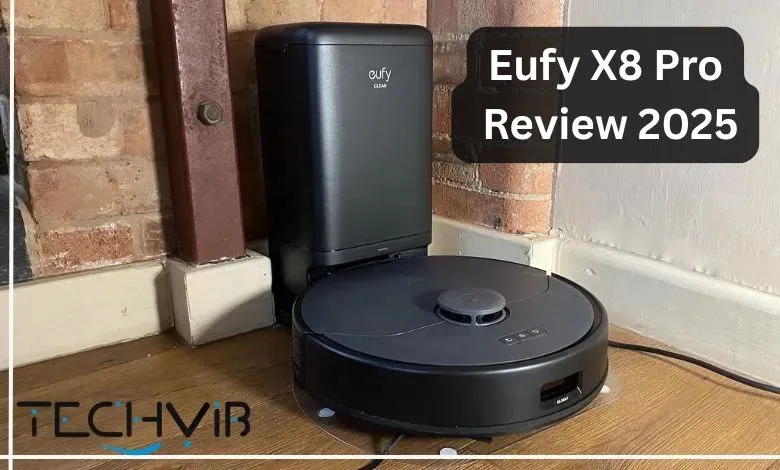Eufy X8 Pro Review 2025